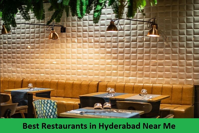 Best Restaurants in Hyderabad Near Me